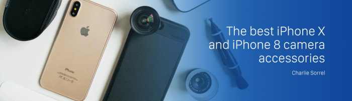Best &icirc;iPhone&icirc; &icirc;Camera&icirc; &icirc;Accessories&icirc; to Expand Your Creative Toolkit