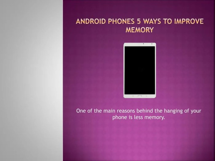 PPT - &icirc;Android&icirc; phones 5 ways to improve &icirc;memory&icirc; PowerPoint Presentation ...