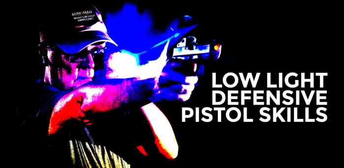 &icirc;Low&icirc; &icirc;Light&icirc; &icirc;Shooting&icirc; Drills - AmmoMan School of Guns Blog