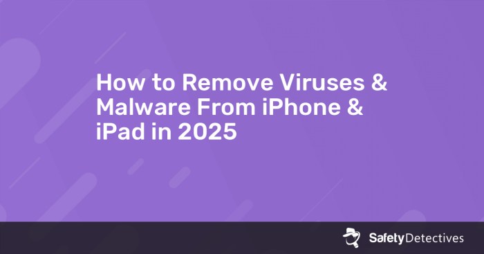 Cara Menghilangkan Virus di iPhone Tanpa Jailbreak - bikinphotobook